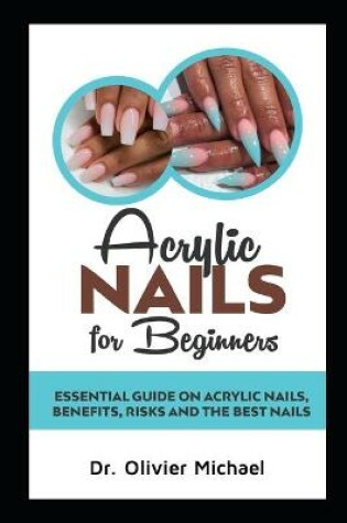 Cover of Acrylic Nails for Beginners