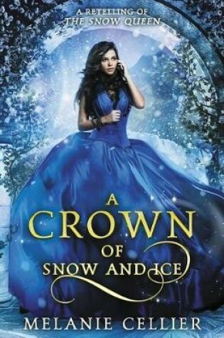 Cover of A Crown of Snow and Ice