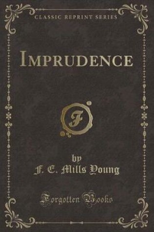 Cover of Imprudence (Classic Reprint)