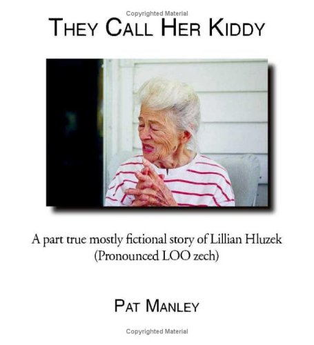 Book cover for They Call Her Kiddy