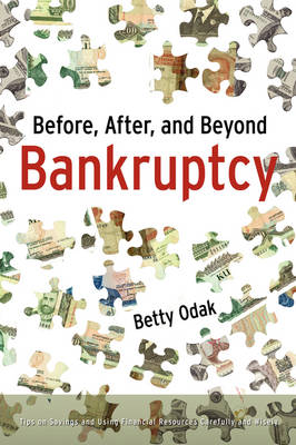 Cover of Before, After, and Beyond Bankruptcy Before, After, and Beyond Bankruptcy
