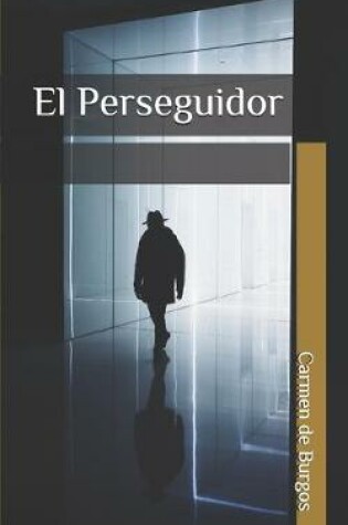 Cover of El Perseguidor