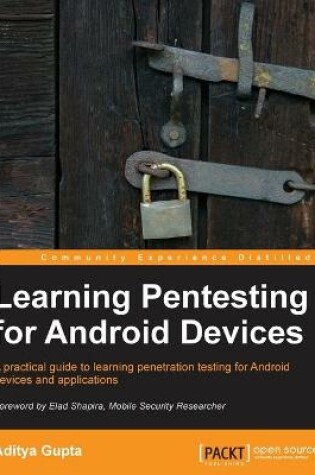 Cover of Learning Pentesting for Android Devices