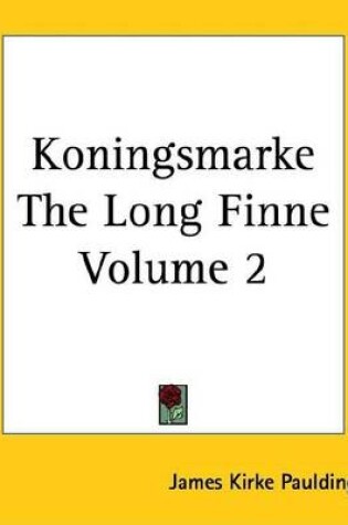 Cover of Koningsmarke the Long Finne Volume 2