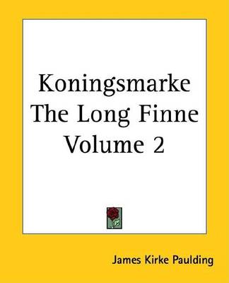 Book cover for Koningsmarke the Long Finne Volume 2