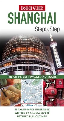 Book cover for Insight Guides: Shanghai Step by Step