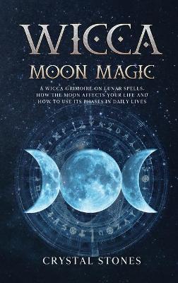 Book cover for Wicca Moon Magic