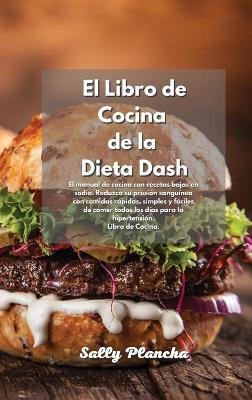 Cover of Recetas faciles de la Dieta Dash