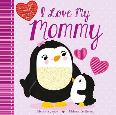 Cover of I Love My Mommy