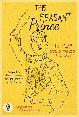 Book cover for The Peasant Prince: the play