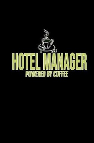 Cover of Hotel manager powered by coffee