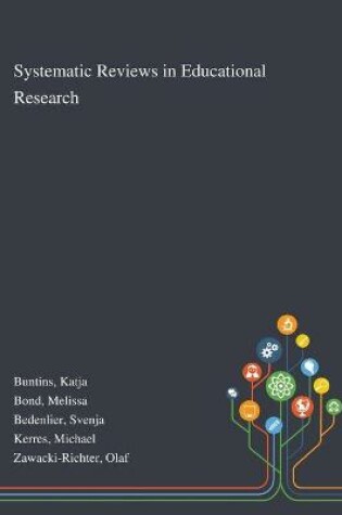 Cover of Systematic Reviews in Educational Research