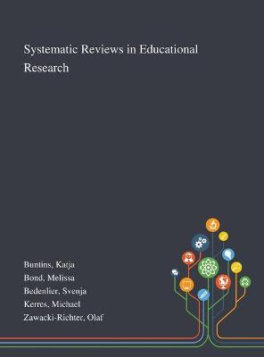 Book cover for Systematic Reviews in Educational Research