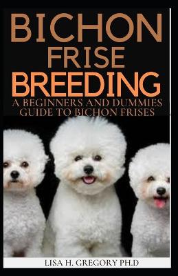 Book cover for Bichon Frise Breeding