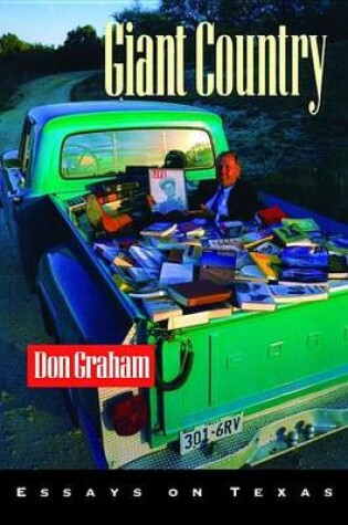 Cover of Giant Country: Essays on Texas