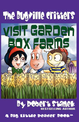 Book cover for Visit Garden Box Farms (Buster Bee's Adventures Series #4