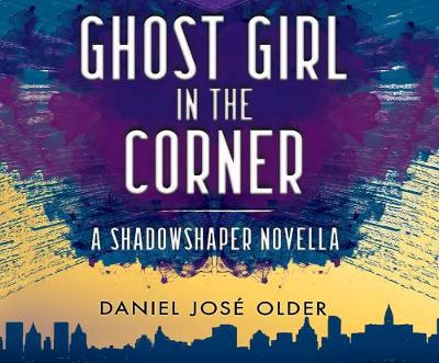 Book cover for Ghost Girl in the Corner