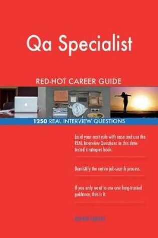 Cover of Qa Specialist Red-Hot Career Guide; 1250 Real Interview Questions