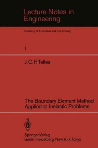 Cover of The Boundary Element Method Applied to Inelastic Problems