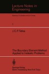 Book cover for The Boundary Element Method Applied to Inelastic Problems