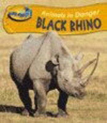 Book cover for Take Off:Animals in Danger Black Rhino