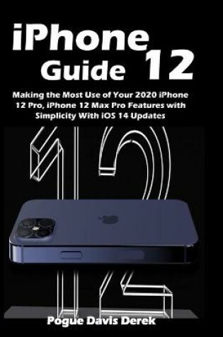 Cover of iPhone 12 Guide