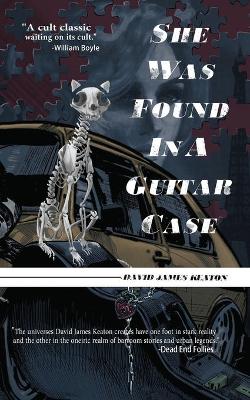 Book cover for She Was Found in a Guitar Case