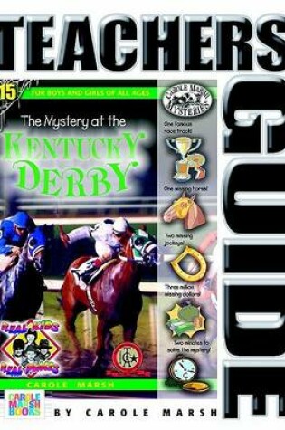 Cover of The Mystery at the Kentucky Derby (Teacher's Guide)