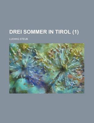 Book cover for Drei Sommer in Tirol (1)