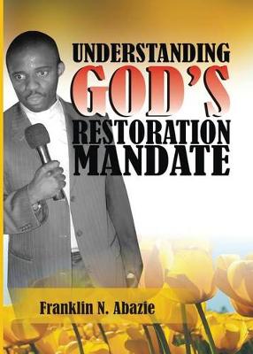 Book cover for Understanding God's Restoration Mandate