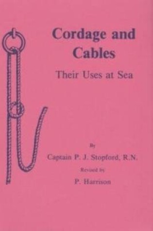 Cover of Cordage and Cables