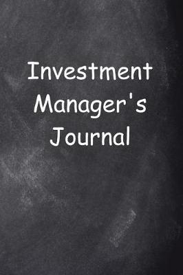 Cover of Investment Manager's Journal Chalkboard Design