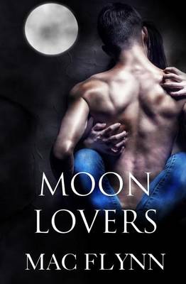 Book cover for Moon Lovers (BBW Werewolf / Shifter Romance)