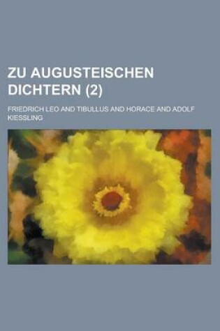 Cover of Zu Augusteischen Dichtern (2)