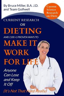 Book cover for Current Research on Dieting and Proven Ways to Make It Work for Life