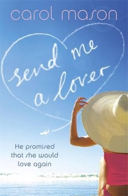 Book cover for Send Me A Lover