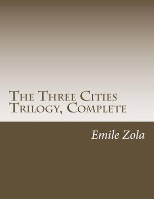 Book cover for The Three Cities Trilogy, Complete