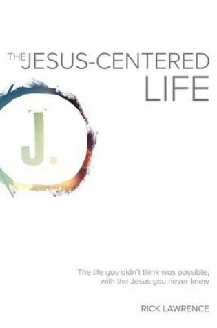 Cover of The Jesus-Centered Life