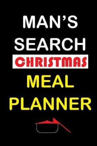 Cover of Man's Search Christmas Meal Planner