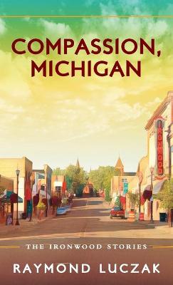 Book cover for Compassion, Michigan