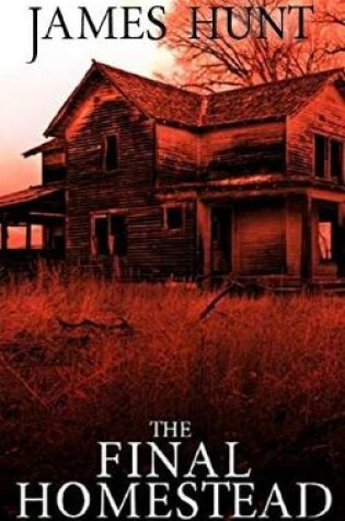 Cover of The Final Homestead