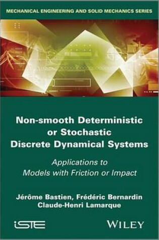 Cover of Non-Smooth Deterministic or Stochastic Discrete Dynamical Systems