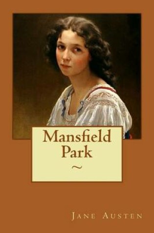 Cover of Mansfield Park by Jane Austen