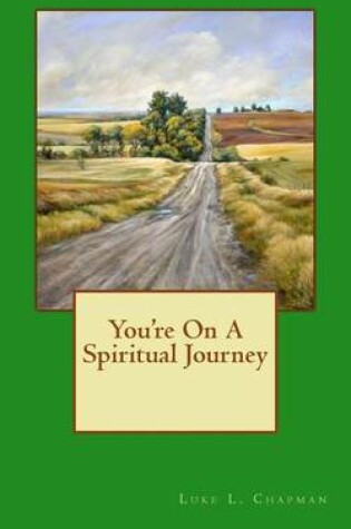 Cover of You're On A Spiritual Journey