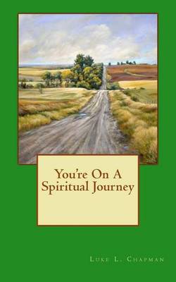 Book cover for You're On A Spiritual Journey