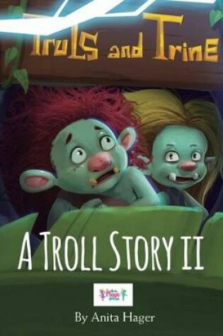 Cover of Truls and Trine A troll story II