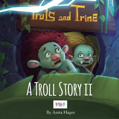 Book cover for Truls and Trine A troll story II