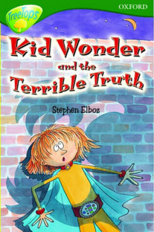 Cover of Kid Wonder and the Terrible Truth