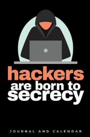 Cover of Hackers Are Born To Secrecy