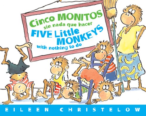 Book cover for Cinco Monitos Sin Nada Que Hacer / Five Little Monkeys With Nothing to Do